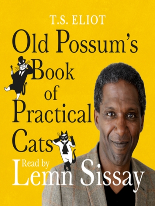 Title details for Old Possum's Book of Practical Cats by T. S. Eliot - Available